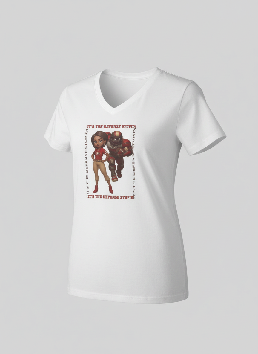 It's the Defense 2 women's football 2 49ERs T-shirts